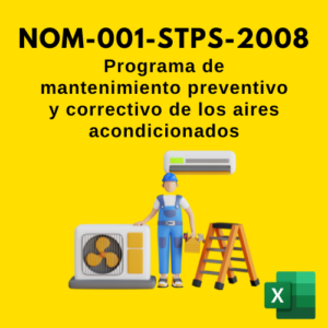 NOM-001-STPS Programa de mantenimiento preventivo y correctivo